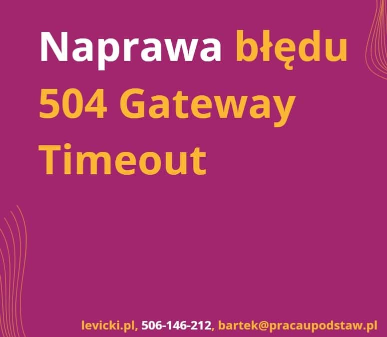 Naprawa błędu 504 Gateway Timeout