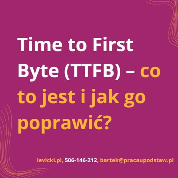 Time to First Byte ( TTFB)